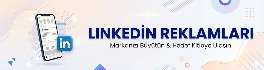 linkedin reklam , linkedin ads , linkedin reklamları